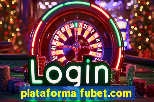 plataforma fubet.com